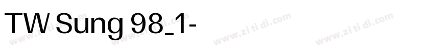 TW Sung 98_1字体转换